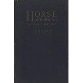 HORSE AND HOUND YEAR BOOK 1956-57