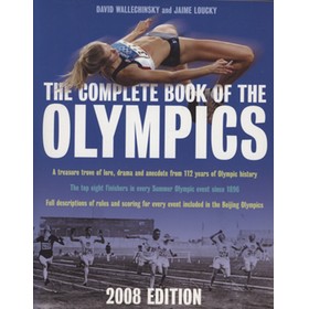 THE COMPLETE BOOK OF THE OLYMPICS - 2008 EDITION