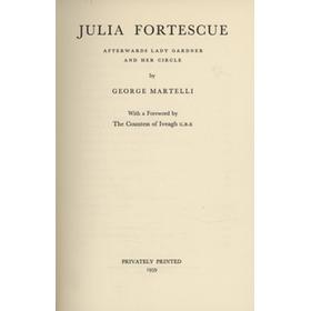 JULIA FORTESCUE AND HER CIRCLE