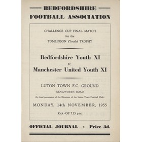 BEDFORDSHIRE YOUTH XI V MANCHESTER UNITED YOUTH XI 1955-56 YOUTH TROPHY FINAL (KENILWORTH ROAD) FOOTBALL PROGRAMME