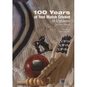 100 YEARS OF TEST MATCH CRICKET AT EDGBASTON