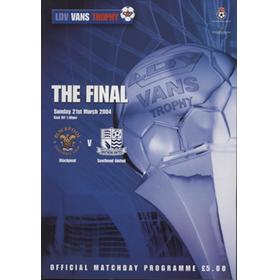 BLACKPOOL V SOUTHEND UNITED 2003-04 (LDV VANS TROPHY FINAL) FOOTBALL PROGRAMME