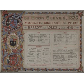 ETON V WINCHESTER & V HARROW 1876 ILLUMINATED SCORECARD (INCLUDING IVO BLIGH, MONTAGUE DRUITT ETC.)