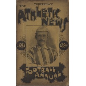 ATHLETIC NEWS FOOTBALL ANNUAL 1898-99