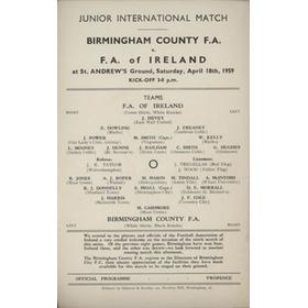 BIRMINGHAM COUNTY FA V FA OF IRELAND (JUNIOR INTERNATIONAL) 1958-59 FOOTBALL PROGRAMME