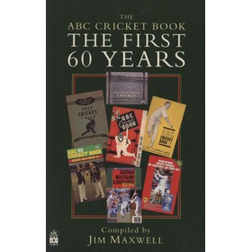 THE ABC CRICKET BOOK: THE FIRST 60 YEARS