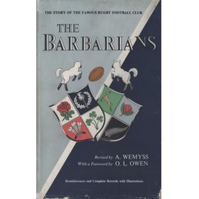 THE BARBARIANS: THE STORY OF THE FAMOUS RUGBY FOOTBALL CLUB