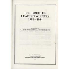 PEDIGREES OF LEADING WINNERS 1981-1984