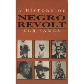 A HISTORY OF NEGRO REVOLT