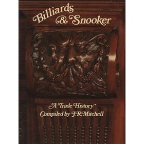 BILLIARDS & SNOOKER - A TRADE HISTORY