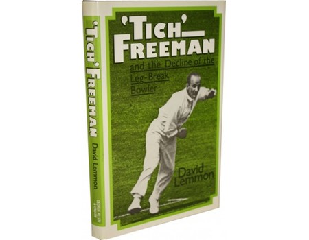 TICH FREEMAN AND THE DECLINE OF LEG-BREAK BOWLING