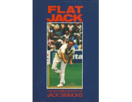 FLAT JACK: THE AUTOBIOGRAPHY OF JACK SIMMONS