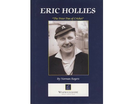 ERIC HOLLIES THE PETER PAN OF CRICKET