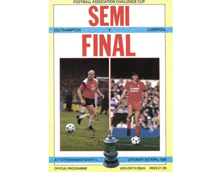 SOUTHAMPTON V LIVERPOOL 1986 (FA CUP SEMI-FINAL) FOOTBALL PROGRAMME