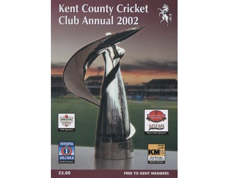 KENT COUNTY CRICKET CLUB 2002 ANNUAL