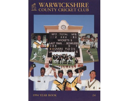 WARWICKSHIRE COUNTY CRICKET CLUB OFFICIAL YEAR BOOK 1994