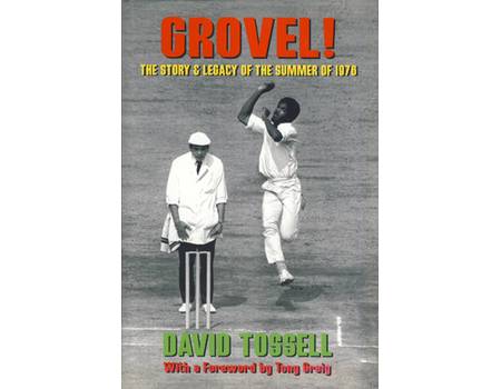 GROVEL! THE STORY AND LEGACY OF THE SUMMER OF 1976