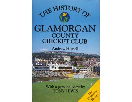 THE HISTORY OF GLAMORGAN COUNTY CRICKET CLUB