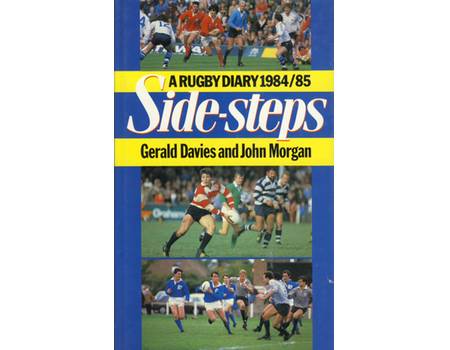 SIDE-STEPS - A RUGBY DIARY 1984/85