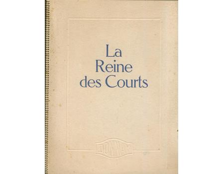 LA REINE DES COURTS (DONNAY)