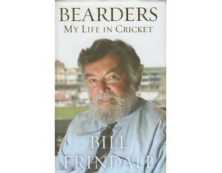 BEARDERS - MY LIFE IN CRICKET