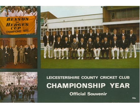 LEICESTERSHIRE COUNTY CRICKET CLUB CHAMPIONSHIP YEAR 1975