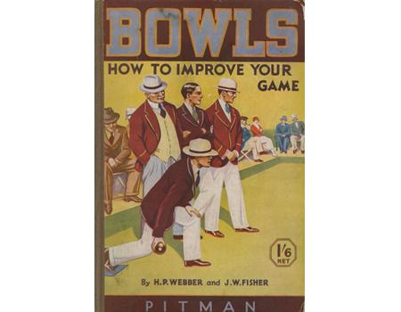 BOWLS - HOW TO IMPROVE YOUR GAME