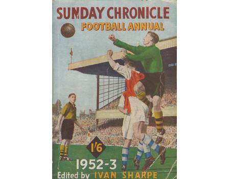 SUNDAY CHRONICLE FOOTBALL ANNUAL 1952-53