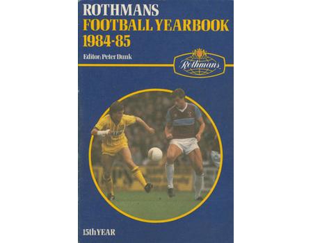 ROTHMANS FOOTBALL YEARBOOK 1984-85