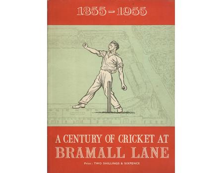 A CENTURY OF CRICKET AT BRAMALL LANE