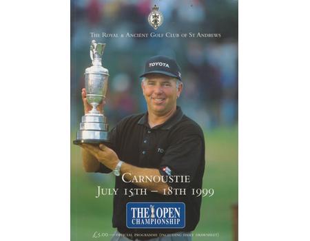 OPEN GOLF CHAMPIONSHIP 1999 (CARNOUSTIE) OFFICIAL PROGRAMME