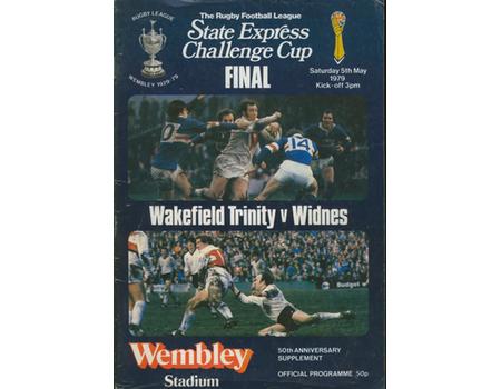 WAKEFIELD TRINITY V WIDNES 1979 (CHALLENGE CUP FINAL) RUGBY LEAGUE PROGRAMME