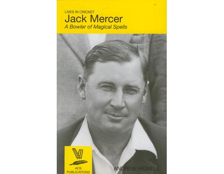 JACK MERCER. A BOWLER OF MAGICAL SPELLS