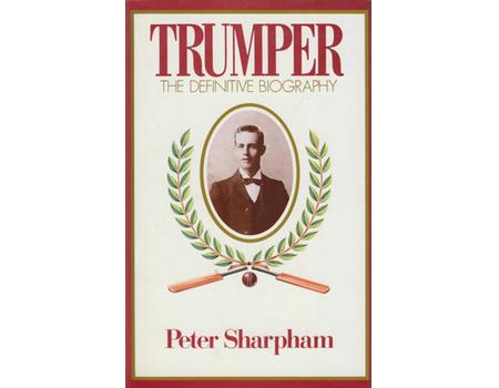 TRUMPER: THE DEFINITIVE BIOGRAPHY