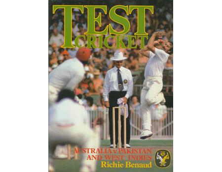 TEST CRICKET: AUSTRALIA V PAKISTAN AND WEST INDIES 1981/82