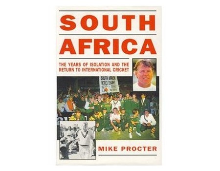 SOUTH AFRICA: THE YEARS OF ISOLATION AND THE RETURN TO INTERNATIONAL CRICKET