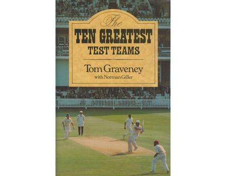 THE TEN GREATEST TEST TEAMS