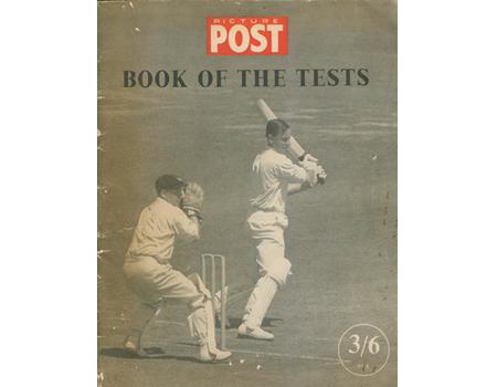 THE PICTURE POST BOOK OF THE TESTS 1956 (SIGNED BY AUSTRALIANS)