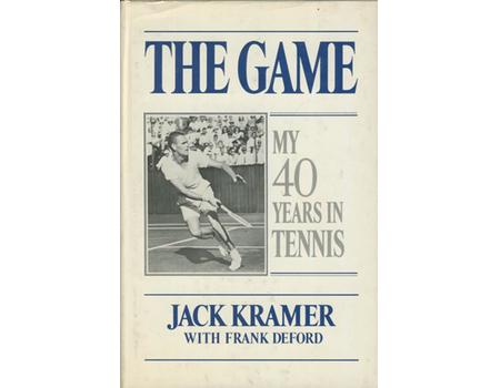 THE GAME: MY 40 YEARS IN TENNIS