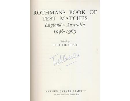 ROTHMANS BOOK OF TEST MATCHES. ENGLAND V AUSTRALIA 1946-1963