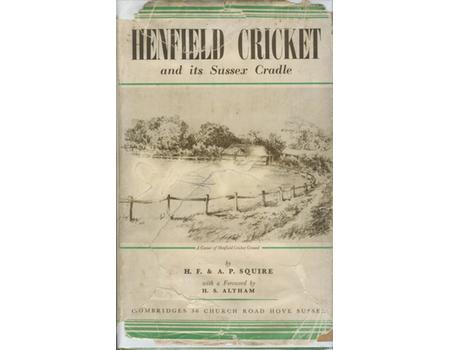 HENFIELD CRICKET AND ITS SUSSEX CRADLE