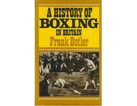 A HISTORY OF BOXING IN BRITAIN