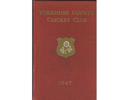 YORKSHIRE COUNTY CRICKET CLUB 1947 [ANNUAL]