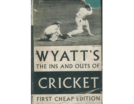 THE INS AND OUTS OF CRICKET