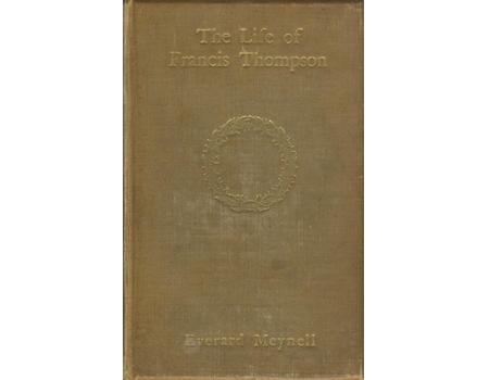 THE LIFE OF FRANCIS THOMPSON