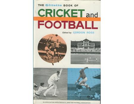 THE GILLETTE BOOK OF CRICKET AND FOOTBALL