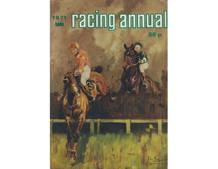 1971 TOTE RACING ANNUAL