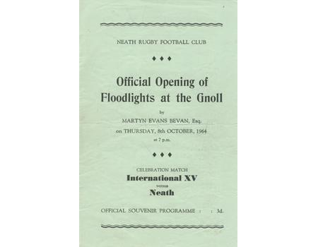 NEATH V INTERNATIONAL XV 1964 RUGBY PROGRAMME - OPENING OF FLOODLIGHTS AT THE GNOLL