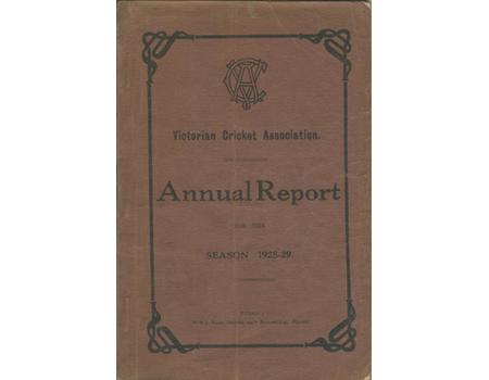 VICTORIAN CRICKET ASSOCIATION ANNUAL REPORT (1928-29)