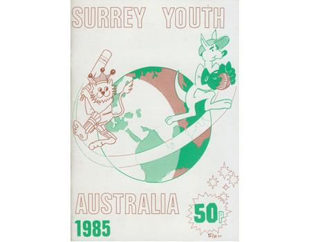 SURREY YOUTH CRICKET TOUR TO AUSTRALIA 1985